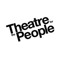Theatre For The People